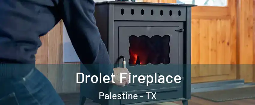  Drolet Fireplace Palestine - TX